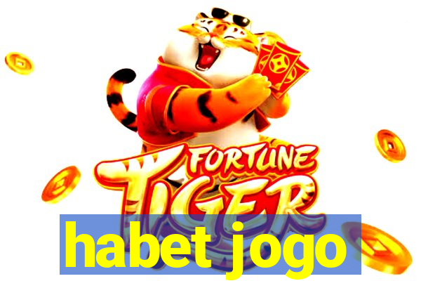 habet jogo